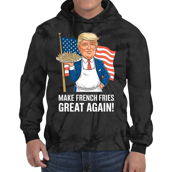 Donald Trump 2024 French Fry Make French Fries Great Again 2024 Magadonalds Tie Dye Hoodie