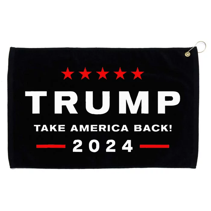 Donald Trump 2024 Take America Back Election The Return Grommeted Golf Towel