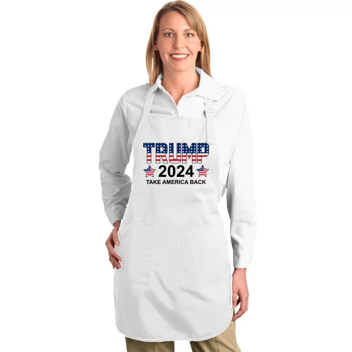 Donald Trump 2024 Take America Back Full-Length Apron With Pocket