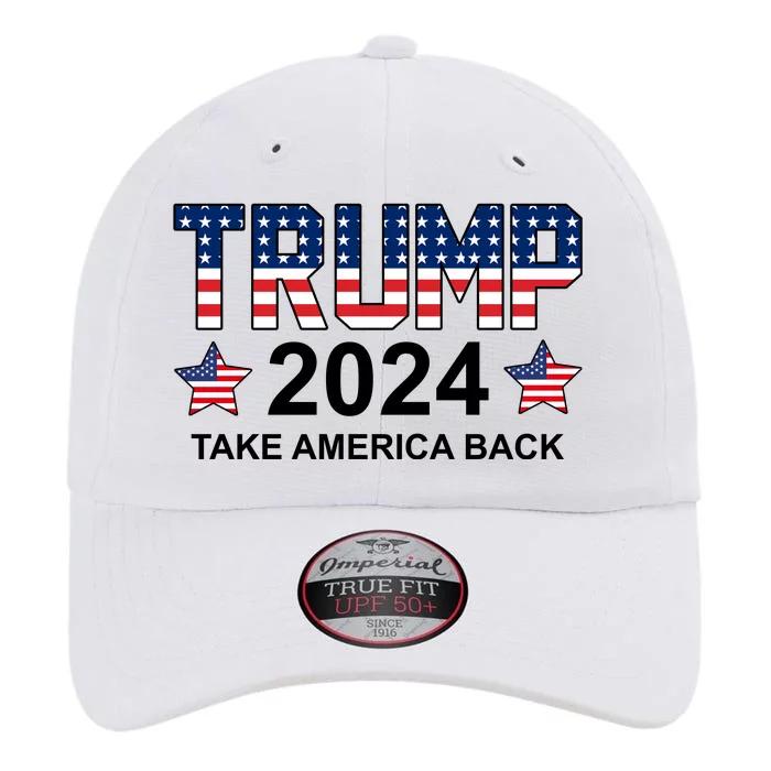 Donald Trump 2024 Take America Back The Original Performance Cap