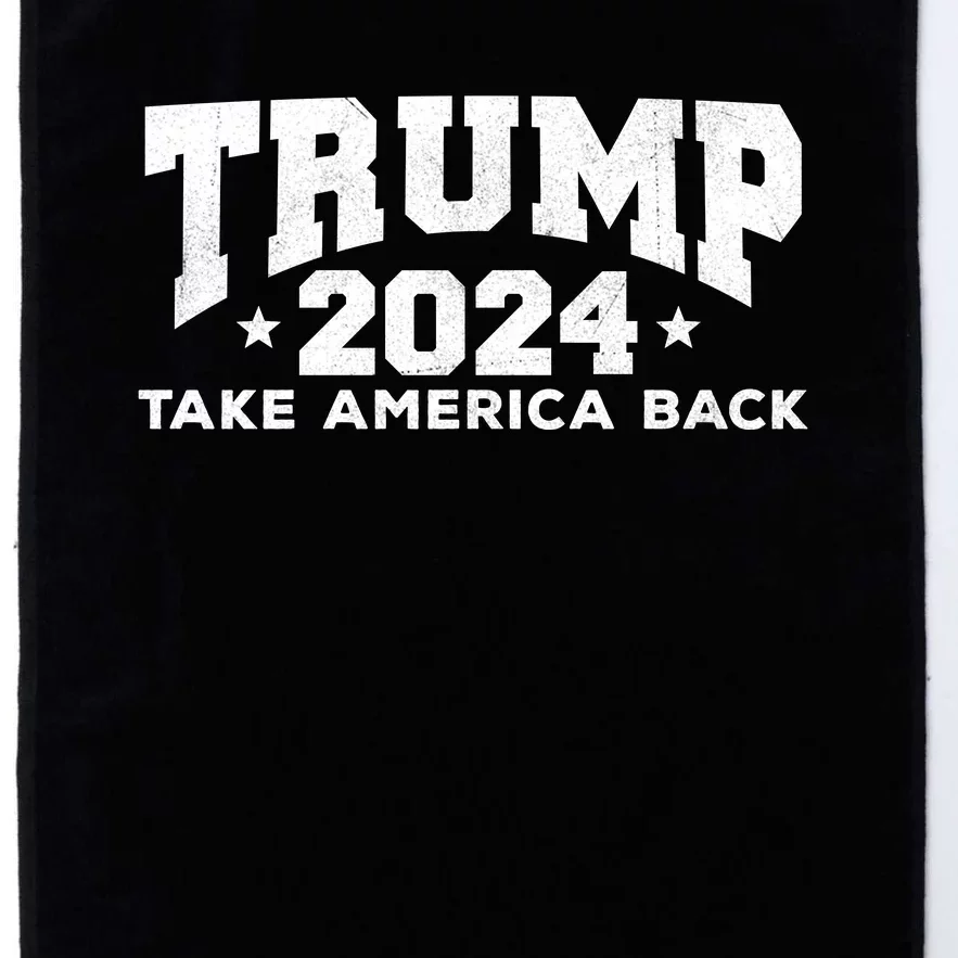 Donald Trump 2024 Take America Back Platinum Collection Golf Towel