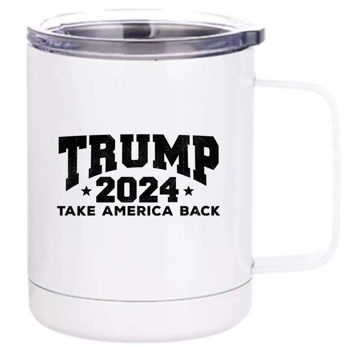 Donald Trump 2024 Take America Back Front & Back 12oz Stainless Steel Tumbler Cup