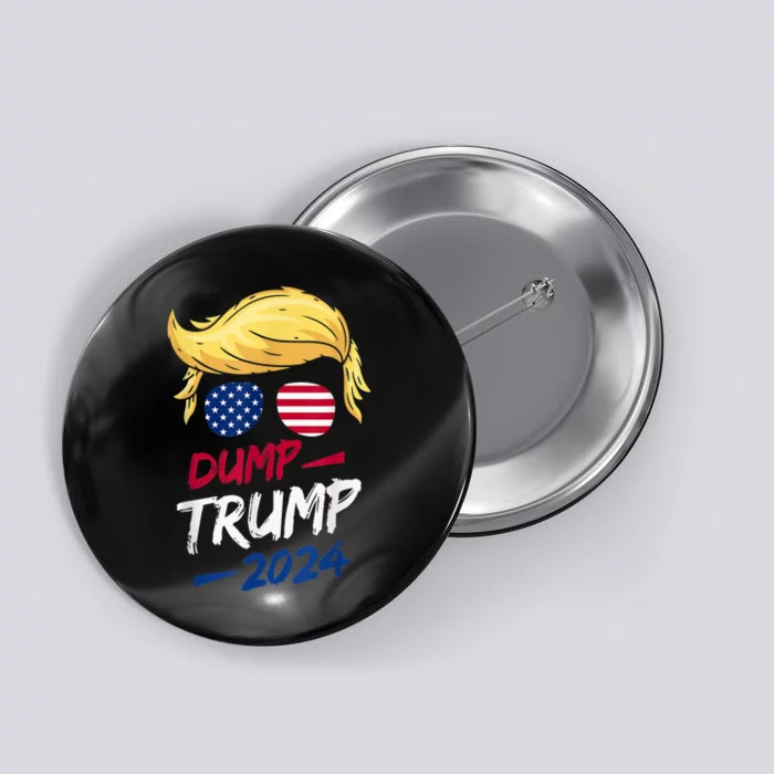 Dump Trump 2024 Funny Support Trump Election The Return Button