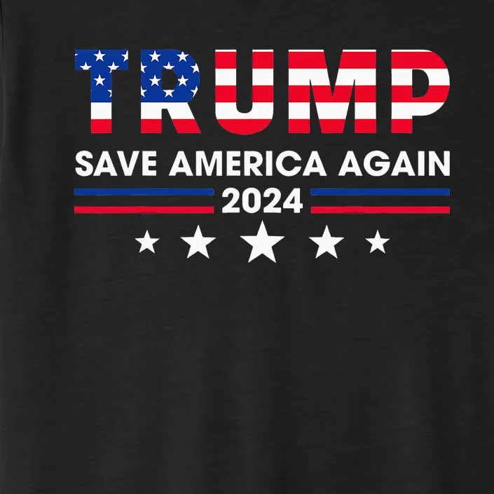 Donald Trump 2024 Take America Back Election The Return ChromaSoft Performance T-Shirt