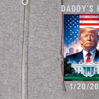 Donald Trump 2024 Daddys Home Full Zip Hoodie