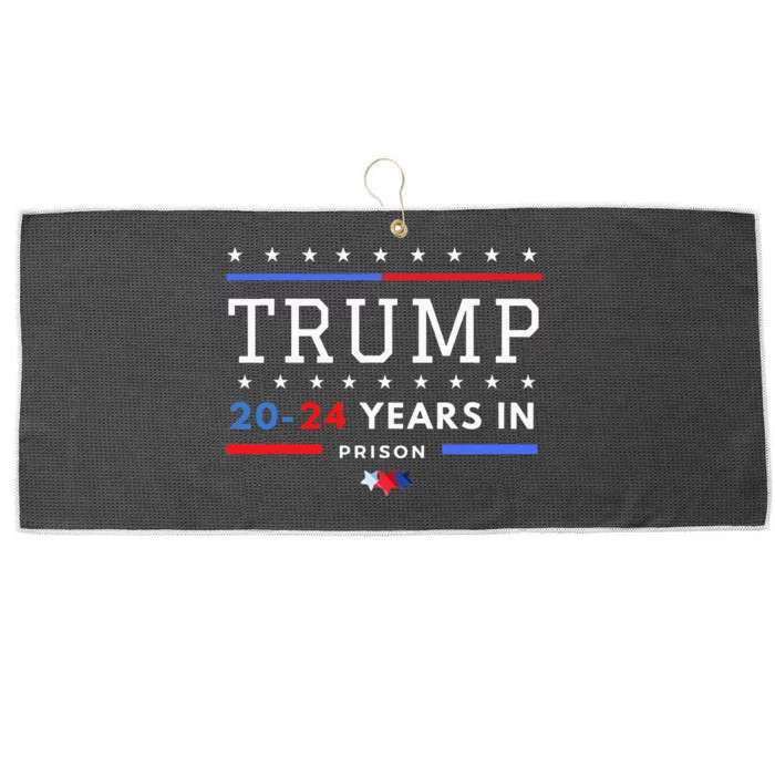 Donald Trump 20 24 Years In Prison Large Microfiber Waffle Golf Towel