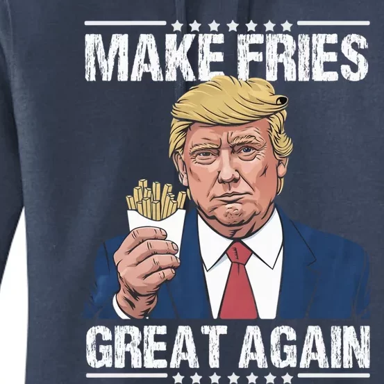 Donald Trump 2024 French Fry Make French Fries Great Again Women's Pullover Hoodie