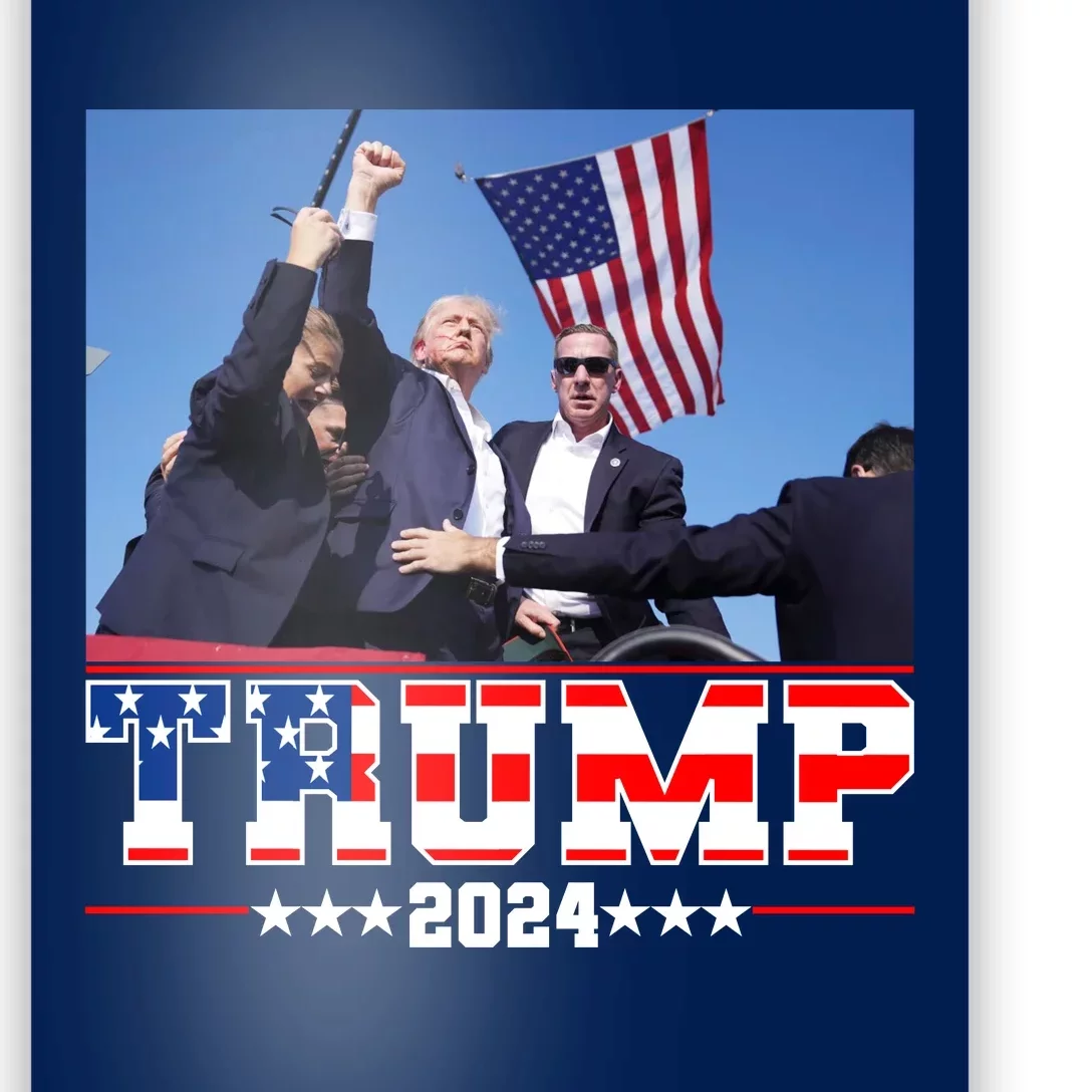 Donald Trump 2024 Survived Shot At Election Rally Usa Poster