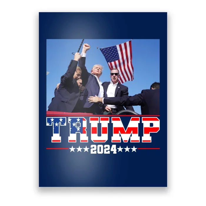 Donald Trump 2024 Survived Shot At Election Rally Usa Poster