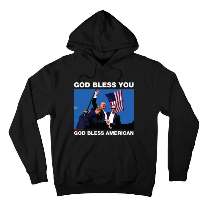 Donald Trump 2024 God Bless You God Bless America Tall Hoodie