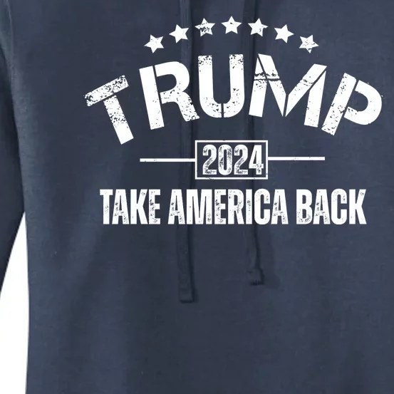 Donald Trump 2024 Take America Back Women's Pullover Hoodie