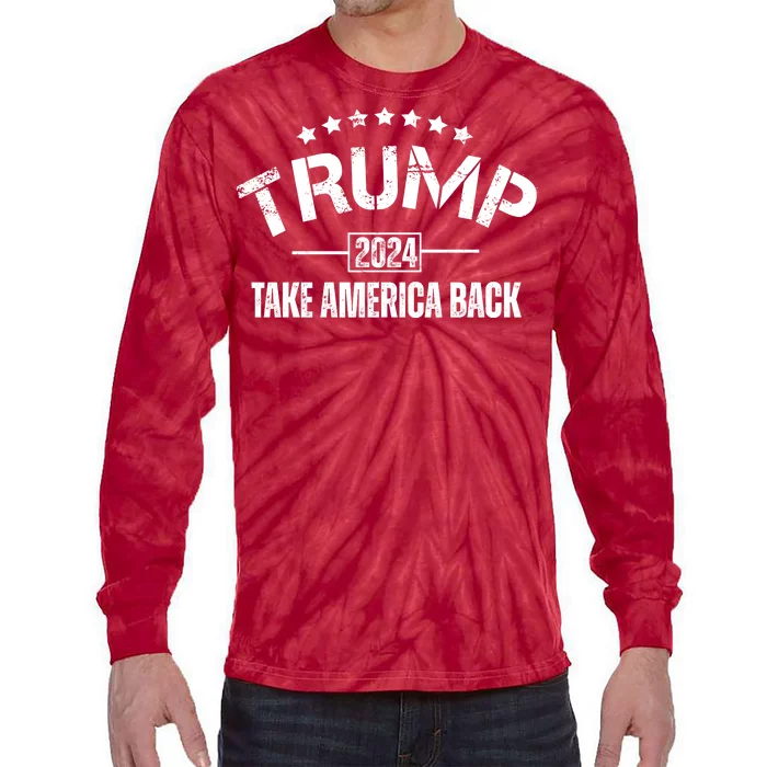 Donald Trump 2024 Take America Back Tie-Dye Long Sleeve Shirt