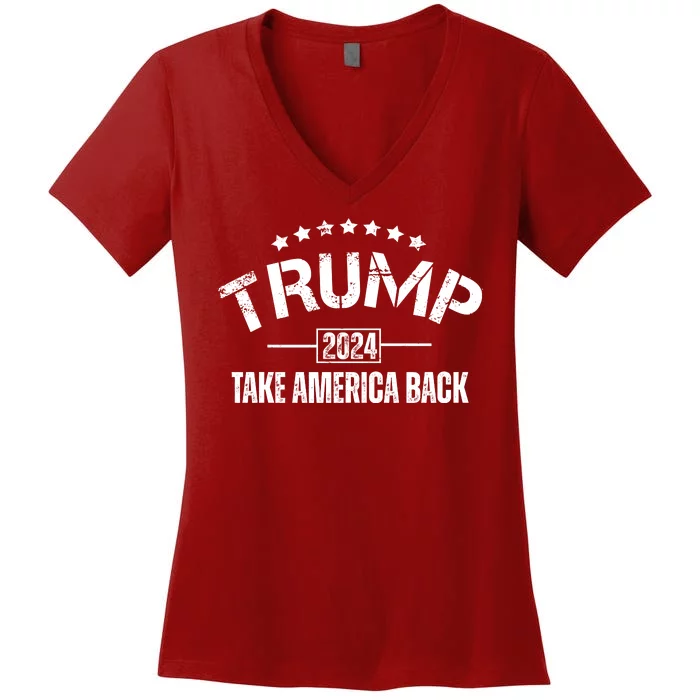 Donald Trump 2024 Take America Back Women's V-Neck T-Shirt