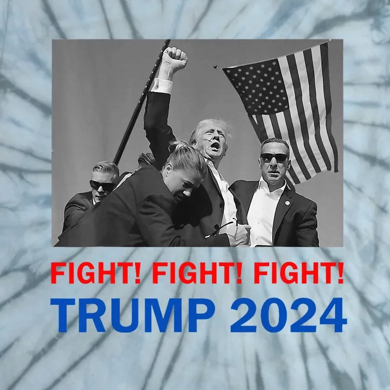 Donald Trump 2024 Fight Fight Fight Donald Trump Fist Pump Tie-Dye T-Shirt