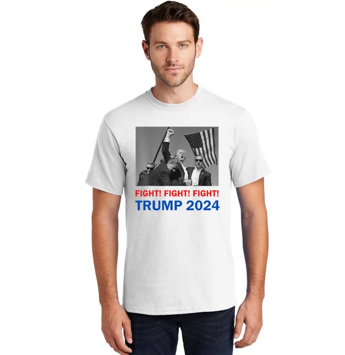 Donald Trump 2024 Fight Fight Fight Donald Trump Fist Pump Tall T-Shirt