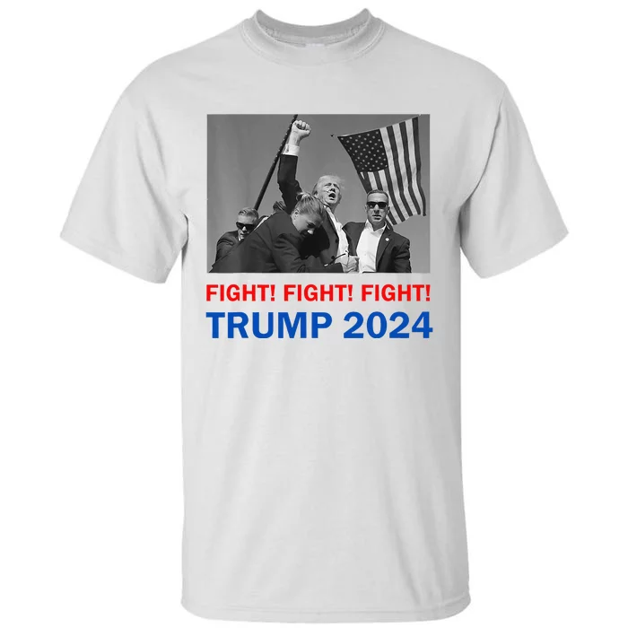 Donald Trump 2024 Fight Fight Fight Donald Trump Fist Pump Tall T-Shirt