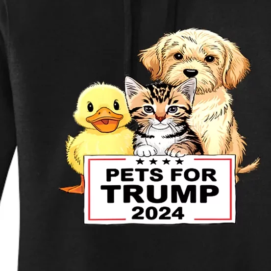 Donald Trump 2024 Pets For Trump Duck Cat Dog Gift Women's Pullover Hoodie