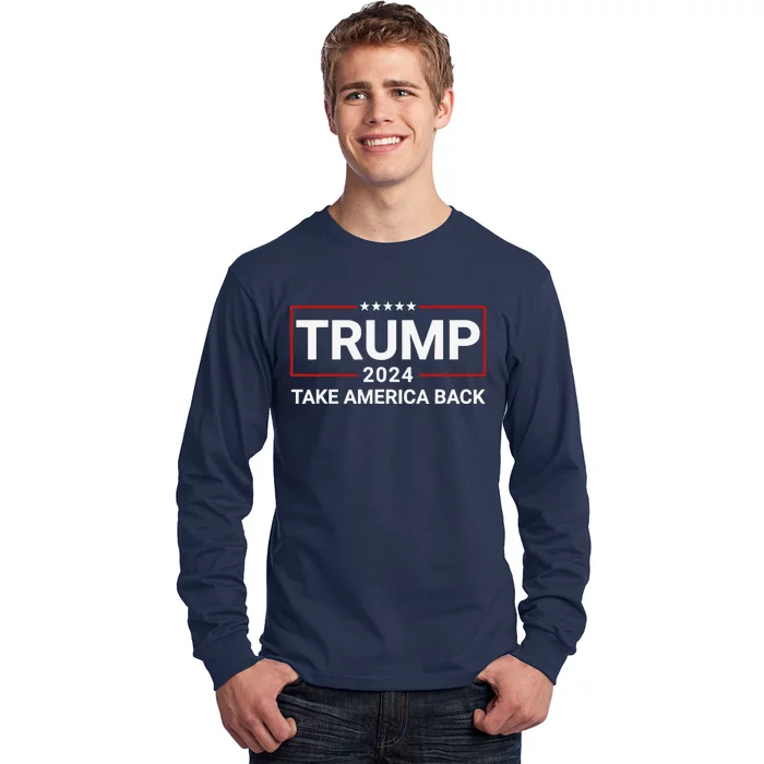 Donald Trump 2024 Take America Back Election The Return Long Sleeve Shirt