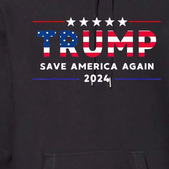 Donald Trump 2024 Take America Back Election The Return Premium Hoodie