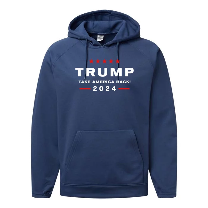 Donald Trump 2024 Take America Back Election The Return Meaningful Gift Performance Fleece Hoodie