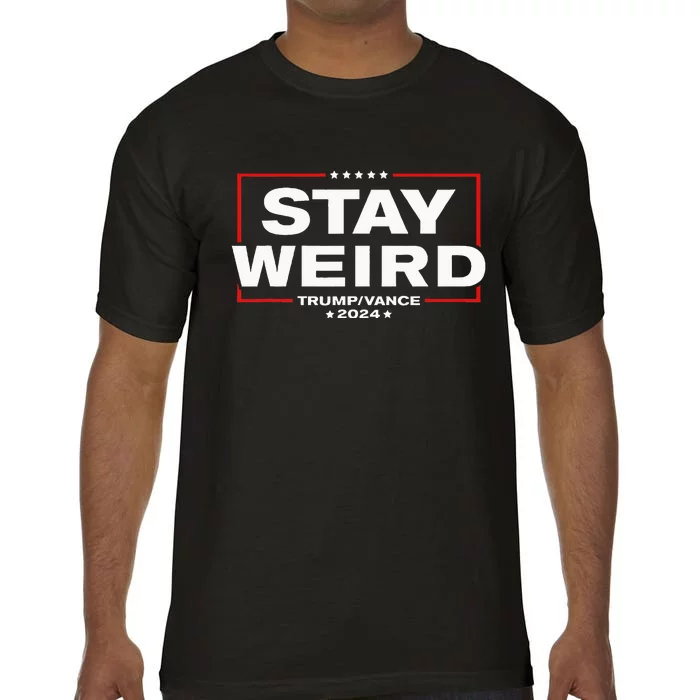 Donald Trump 2024 Stay Weird Jd Vance Comfort Colors T-Shirt