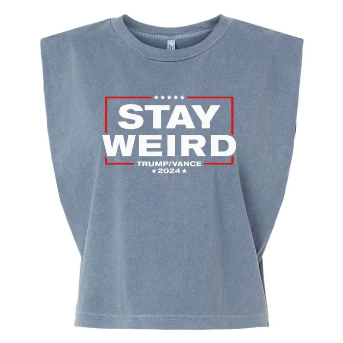 Donald Trump 2024 Stay Weird Jd Vance Garment-Dyed Women's Muscle Tee