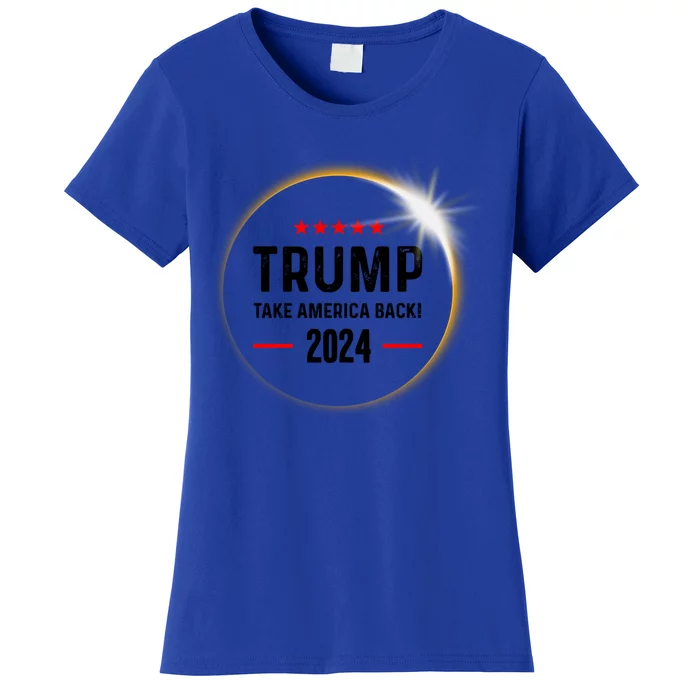 Donald Trump 2024 Take America Back Election Solar Eclipse Gift Women's T-Shirt