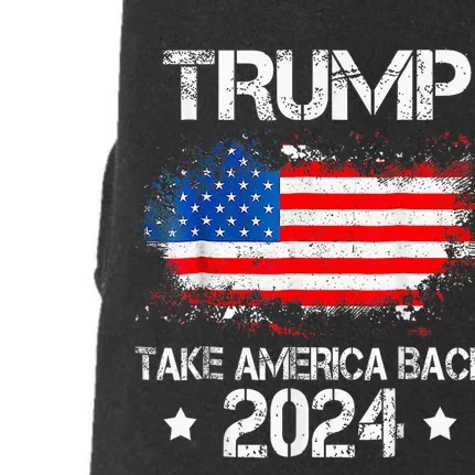 Donald Trump 2024 Take America Back American Flag Patriotic Doggie 3-End Fleece Hoodie