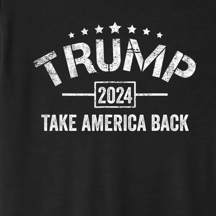 Donald Trump 2024 Take America Back 4th Of July Election ChromaSoft Performance T-Shirt