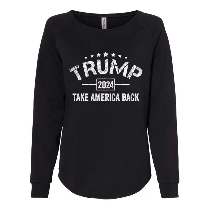 Donald Trump 2024 Take America Back 4th Of July Election Womens California Wash Sweatshirt