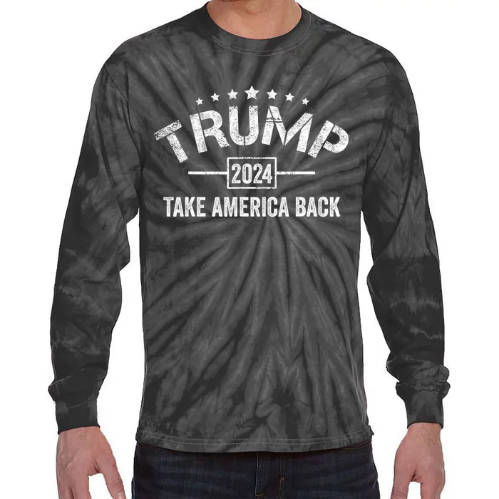 Donald Trump 2024 Take America Back 4th Of July Election Tie-Dye Long Sleeve Shirt