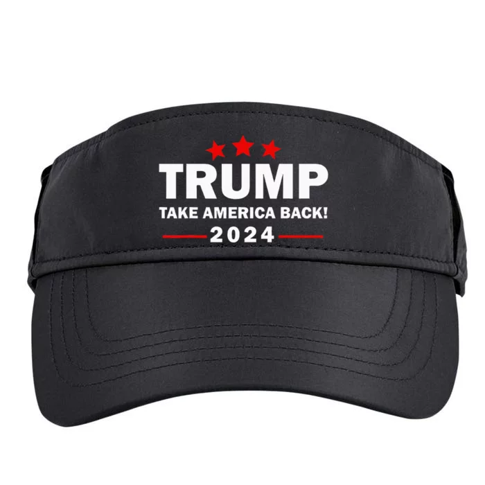 Donald Trump 2024 Take America Back Election 4th Of July Adult Drive Performance Visor