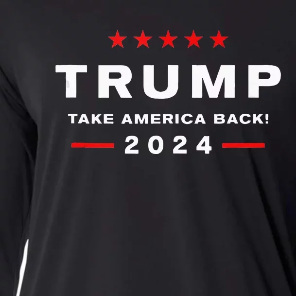 Donald Trump 2024 Take America Back Election The Return Cooling Performance Long Sleeve Crew