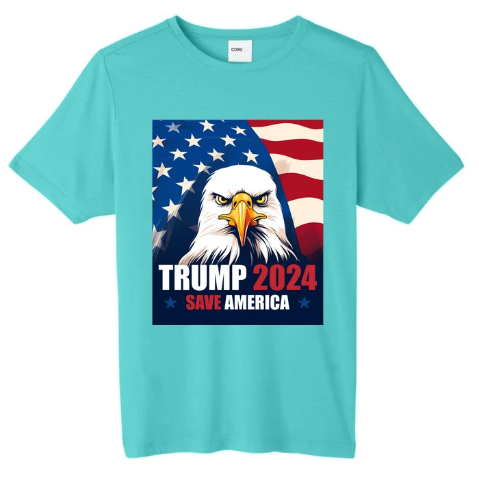 Donald Trump 2024 Election Bald Eagle Save America Gift ChromaSoft Performance T-Shirt