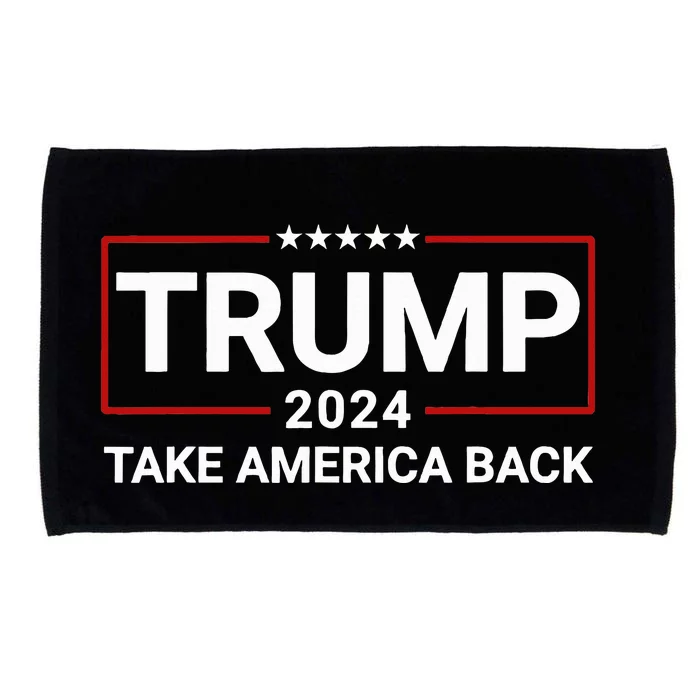 Donald Trump 2024 Take America Back Election The Return Microfiber Hand Towel