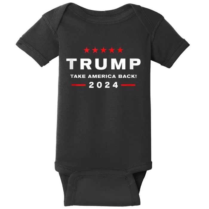 Donald Trump 2024 Take America Back Usa United States Baby Bodysuit