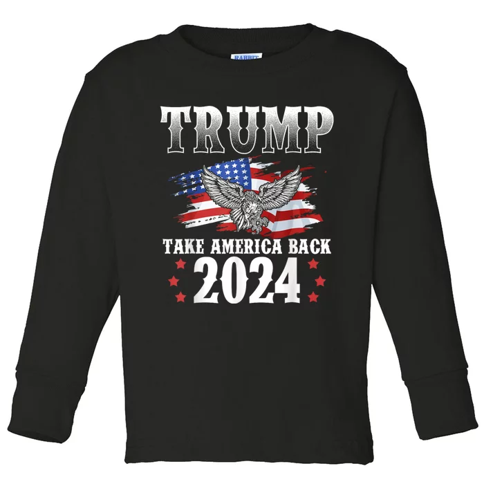 Donald Trump 2024 Take America Back Usa United States Toddler Long Sleeve Shirt