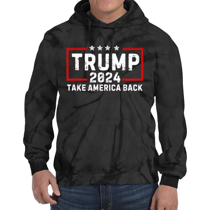 Donald Trump 2024 Take America Back Usa United States Tie Dye Hoodie