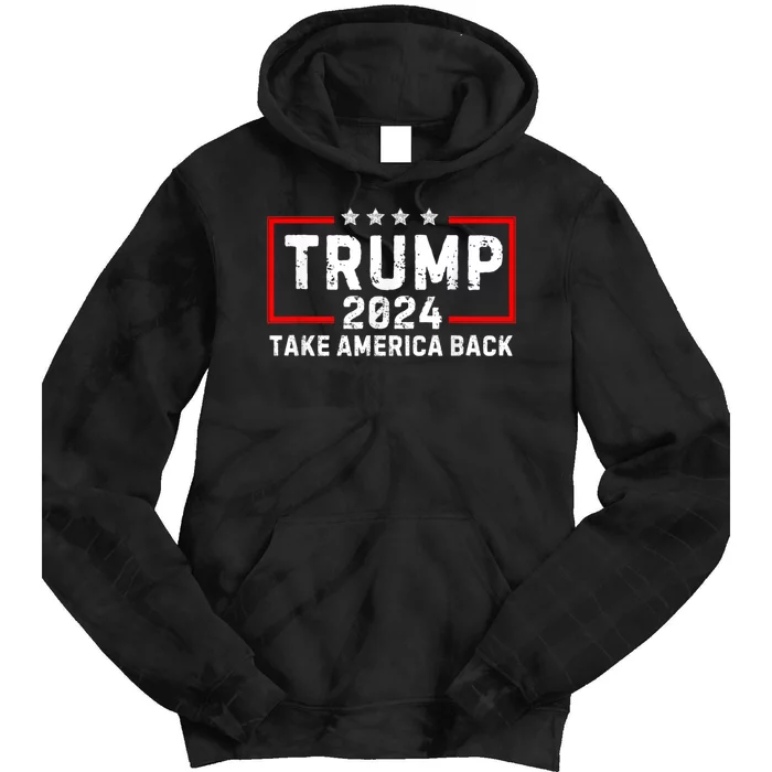 Donald Trump 2024 Take America Back Usa United States Tie Dye Hoodie