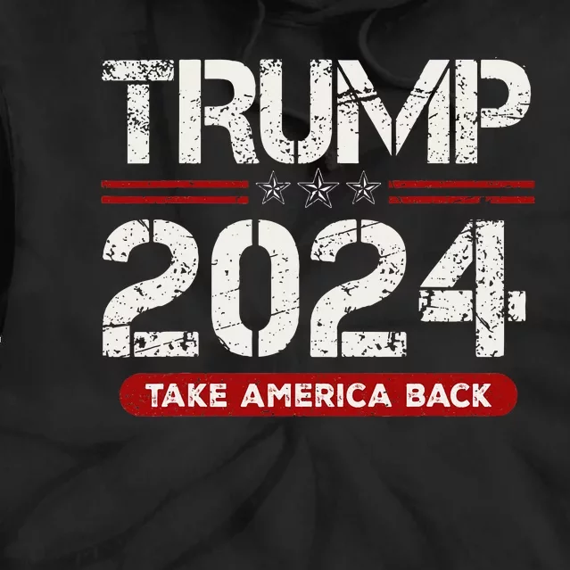 Donald Trump 2024 Take America Back Election Tie Dye Hoodie