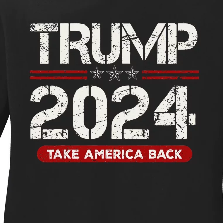 Donald Trump 2024 Take America Back Election Ladies Long Sleeve Shirt