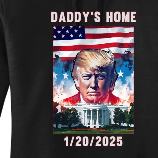 Donald Trump 2024 Daddys Home Women's Pullover Hoodie