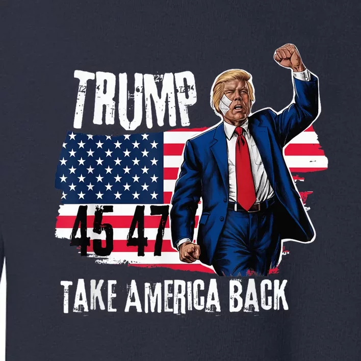 Donald Trump 2024 Take America Back American Flag Toddler Sweatshirt