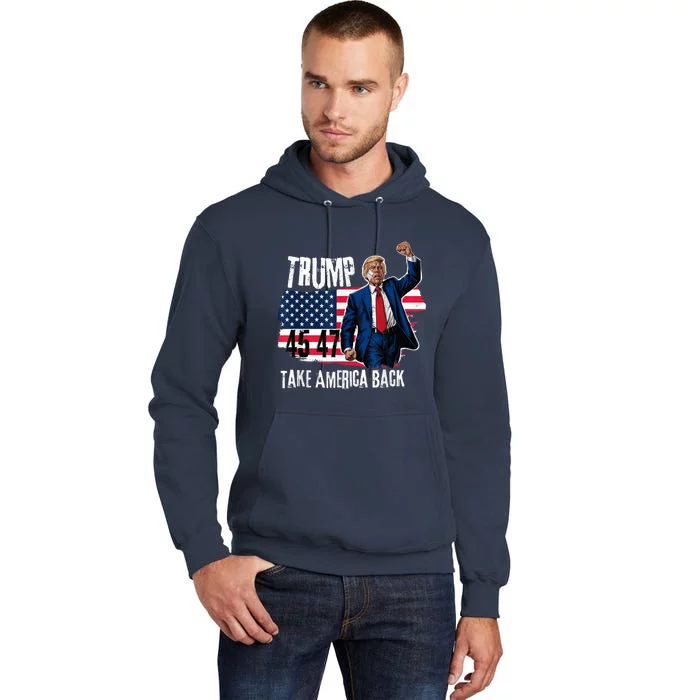 Donald Trump 2024 Take America Back American Flag Tall Hoodie