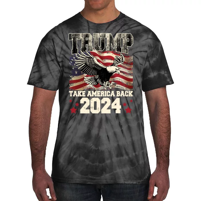 Donald Trump 2024 Take America Back Usa United States Tie-Dye T-Shirt