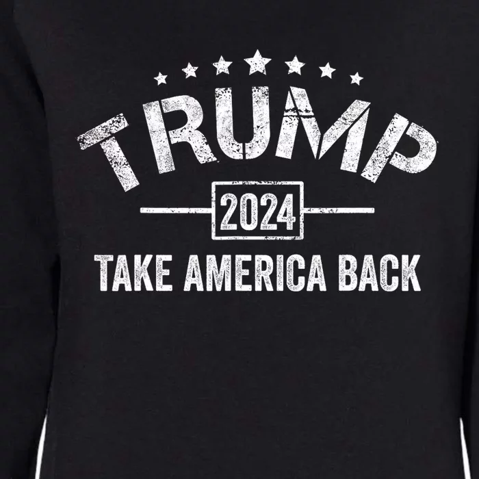 Donald Trump 2024 Take America Back 4th Of July Election Womens California Wash Sweatshirt