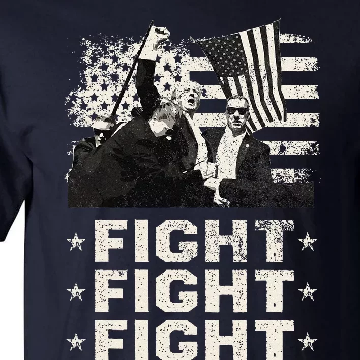 Donald Trump 2024 Fight Fight Fight Donald Trump Fist Pump Tall T-Shirt