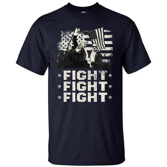 Donald Trump 2024 Fight Fight Fight Donald Trump Fist Pump Tall T-Shirt