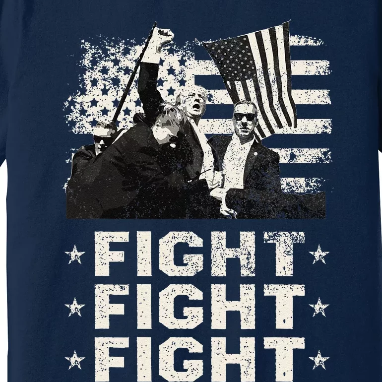 Donald Trump 2024 Fight Fight Fight Donald Trump Fist Pump Premium T-Shirt