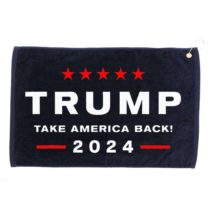 Donald Trump 2024 Take America Back Election  The Return Grommeted Golf Towel